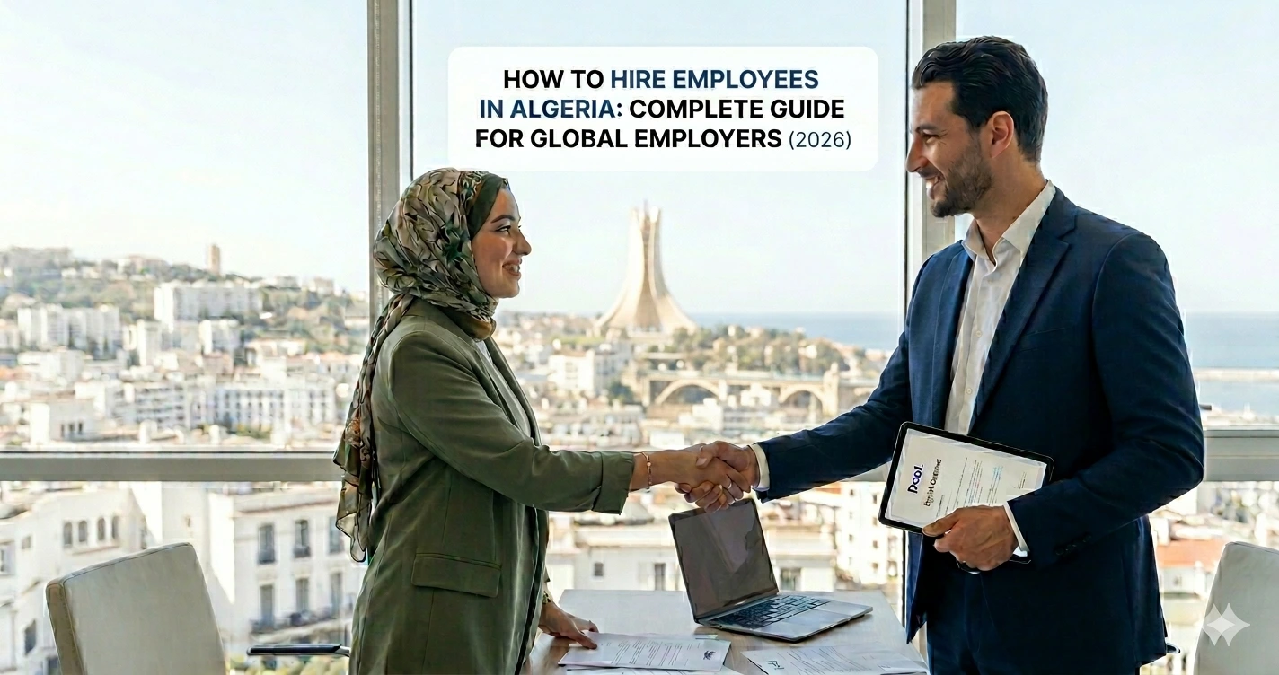 How to hire employees in Algeria: A Complete Guide for global employers